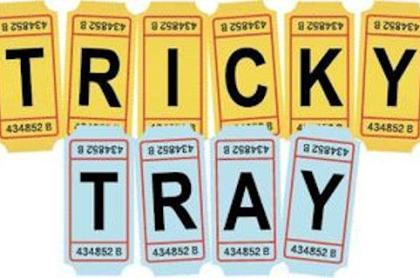 two rows of raffle tickets. the top row has Tricky spelled out on yellow tickets