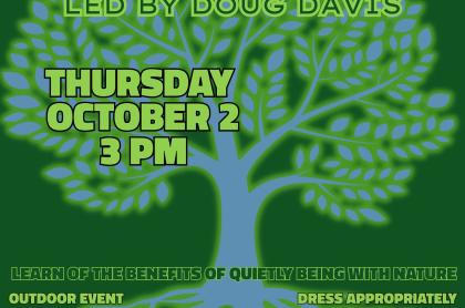 Meditation with Trees led by Doug Davis