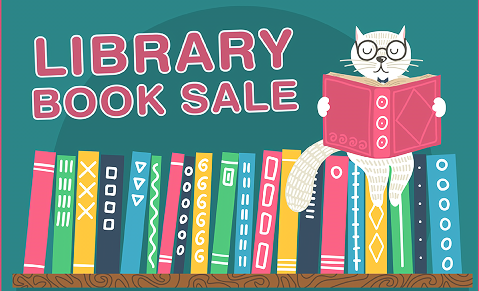 Graphic of a cat wearing glasses sitting on a shelf of colorful books reading a book; text above reads LIBRARY BOOK SALE.