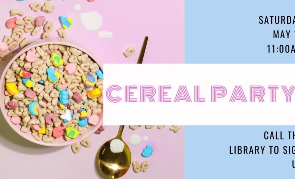 A pink bowl of Lucky Charms cereal sits on a pink background. A gold spoon rests nearby. Text overlay announces a Cereal Party on Saturday