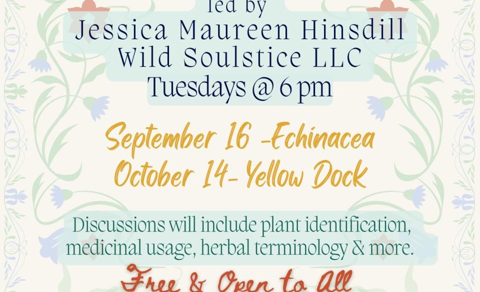 Flyer for a free Wild Infusions Herbal Study Group